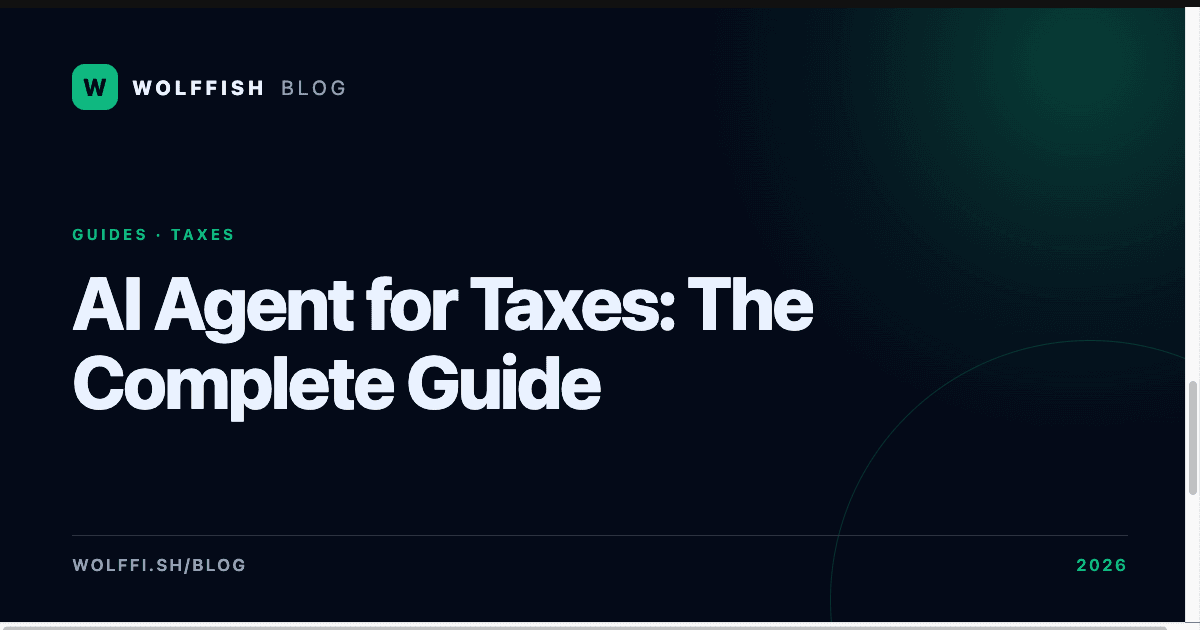 AI Agent for Taxes: The Complete 2026 Guide
