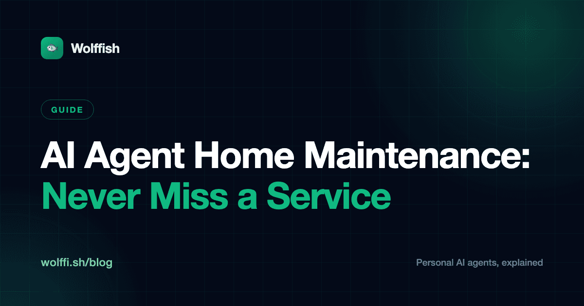 AI Agent Home Maintenance: Never Miss a Service
