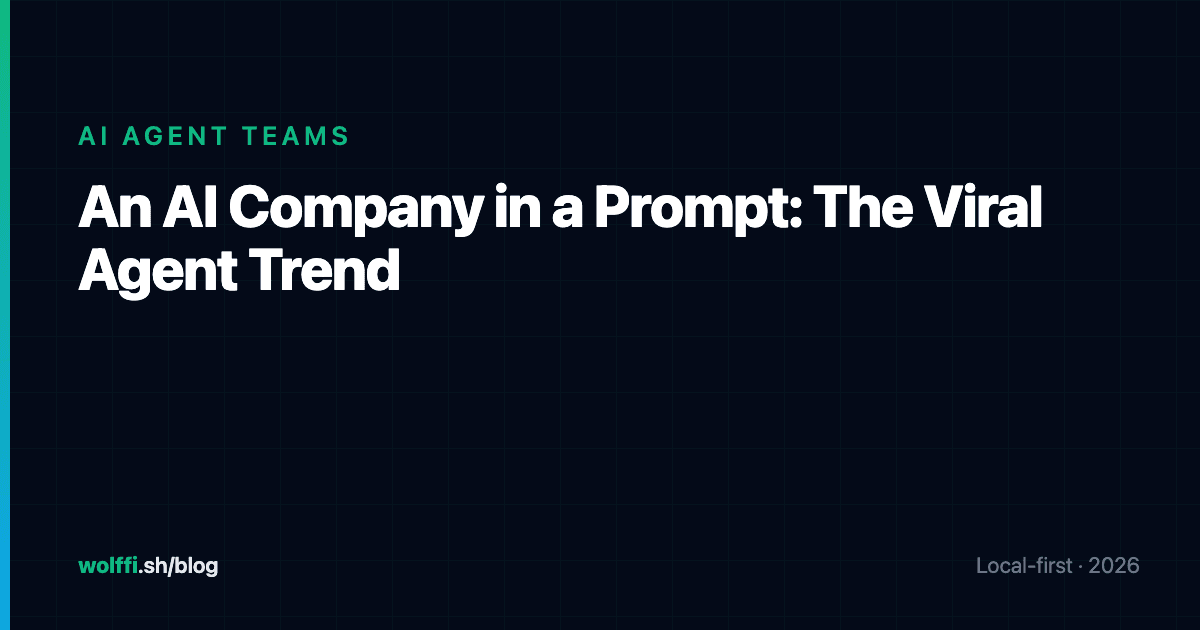 An AI Company in a Prompt: The Viral Agent Trend