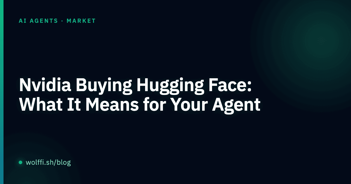 Nvidia Buying Hugging Face: What It Means for AI Agents