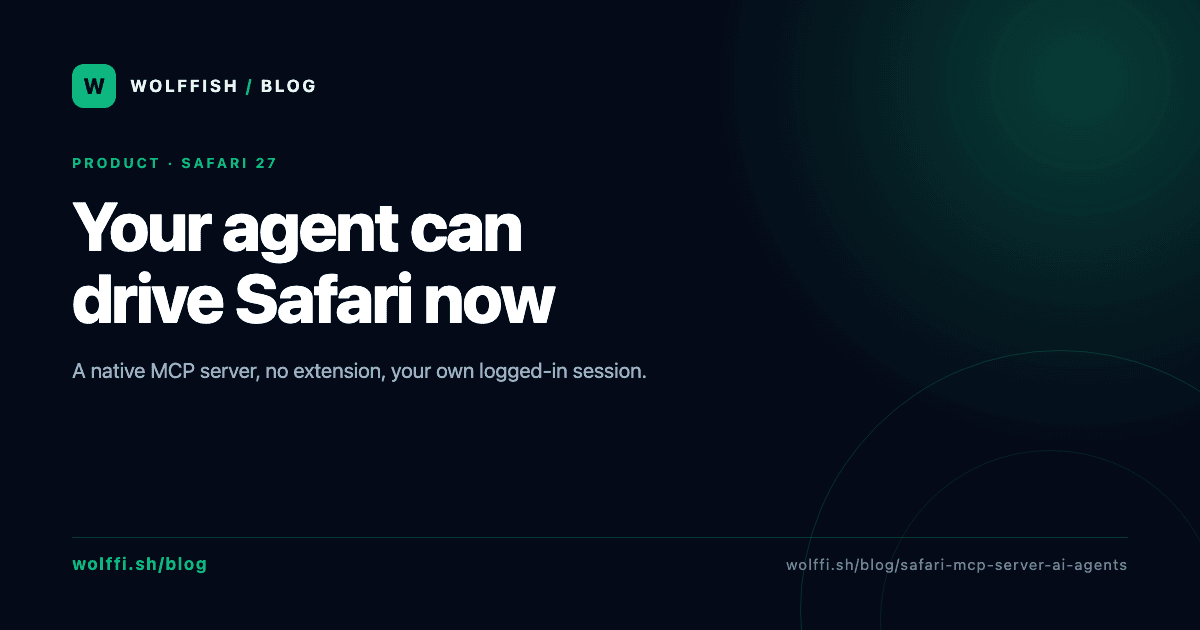 Safari 27 MCP Server: Give Your Agent a Real Browser